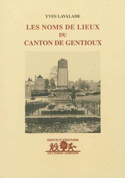 Les noms de lieux du canton de Gentioux (Creuse)