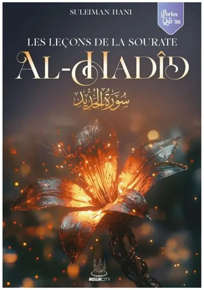 Les leçons de la sourate Al-Hadîd