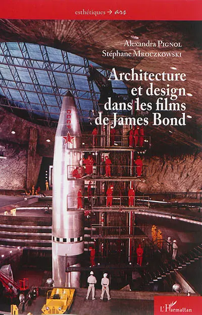 Architecture et design dans les films de James Bond