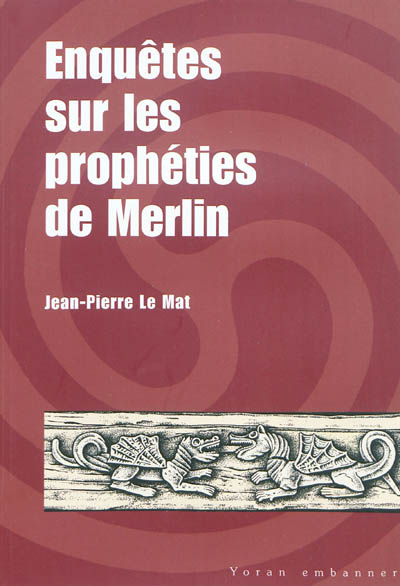 Enquêtes sur les prophéties de Merlin