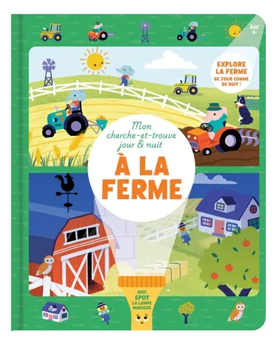 Mon cherche-et-trouve jour et nuit : A la ferme