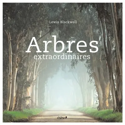 Arbres extraordinaires
