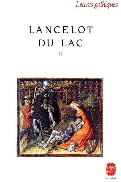 Lancelot du lac : roman français du XIIIe siècle. Vol. 2