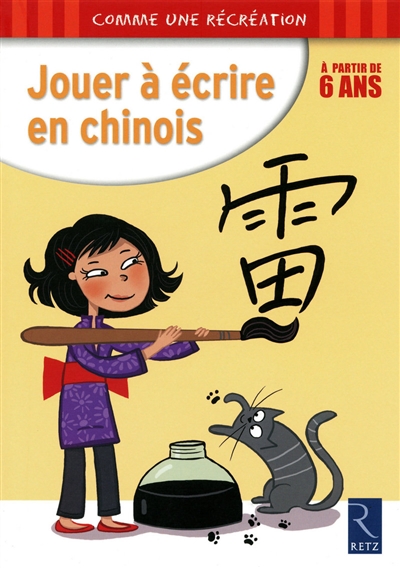 Jouer à écrire en chinois