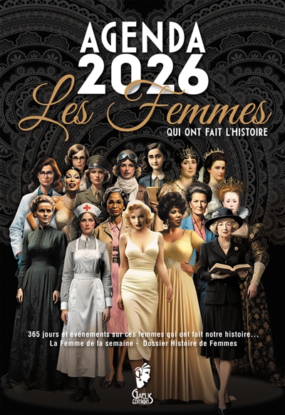 Les femmes qui ont fait...