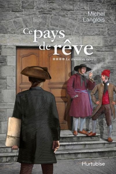 Ce pays de rêve. Vol. 4. Le mouton noir