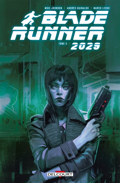 Blade runner 2029. Vol. 3