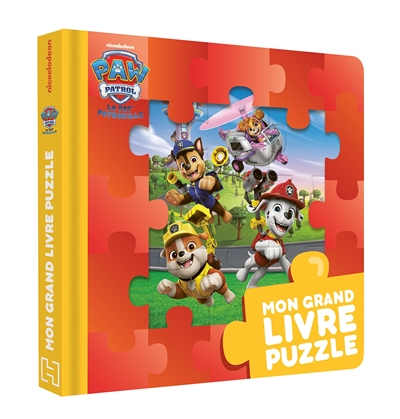 La Pat' Patrouille : mon grand livre puzzle