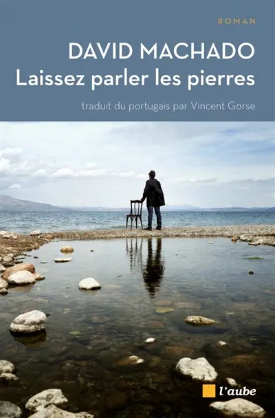 Laissez parler les pierres