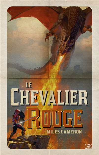 Renégat. Vol. 1. Le Chevalier rouge