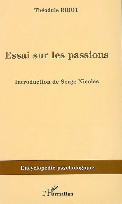 Essais sur les passions (1907)