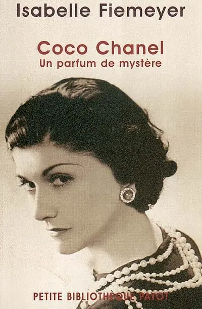 Coco Chanel : un parfum de mystère