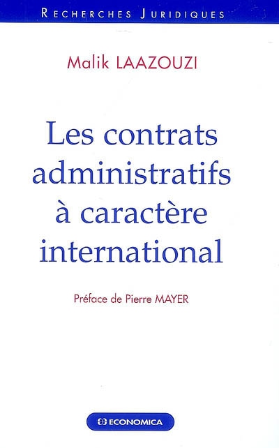 Les contrats administratifs à caractère international