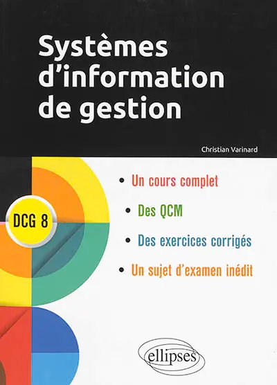 Systèmes d'information de gestion, DCG 8