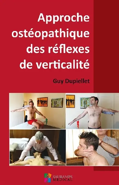 Approche ostéopathique des réflexes de verticalité