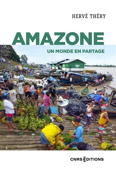 Amazone : un monde en partage