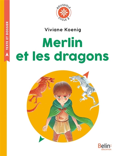 Merlin et les dragons