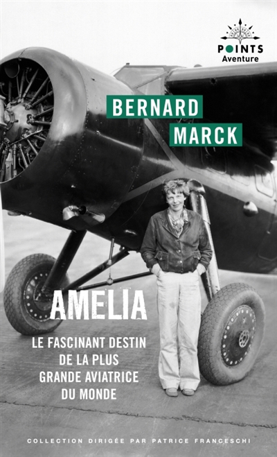Amelia : le fascinant...