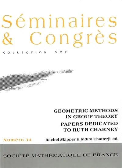 Geometric methods in group theory : papers dedicated to Ruth Charney