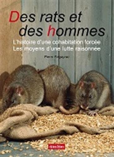 Des rats et des hommes : l'histoire d'une cohabitation forcée : les moyens d'une guerre permanente