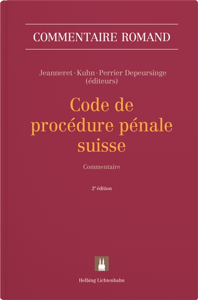 CPP, Code de procédure pénale suisse : commentaire