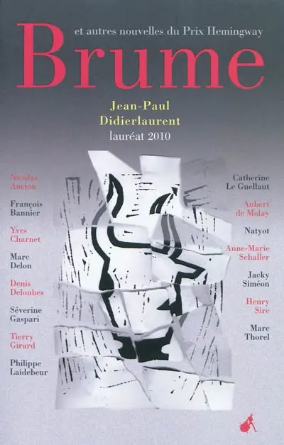 Brume : et autres nouvelles du prix Hemingway 2010