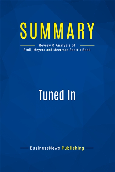 Summary : Tuned In : Review...