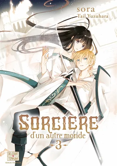 Sorcière d'un autre monde. Vol. 3