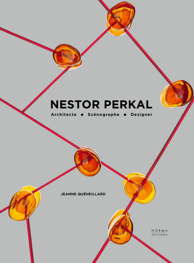 Nestor Perkal : architecte, scénographe, designer