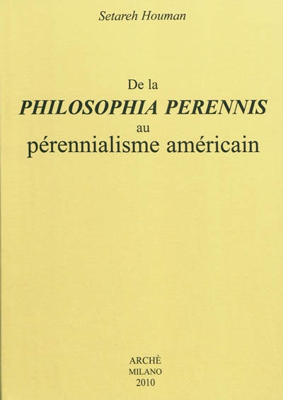 De la philosophia perennis au pérennialisme américain