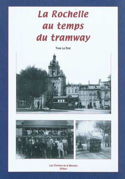 Le tramway de La Rochelle