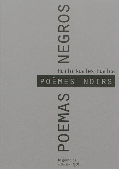 Poèmes noirs : anthologie personnelle. Poemas negros : antologia personal