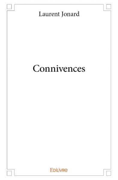 Connivences