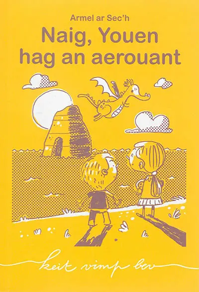Naig, Youen hag an aerouant