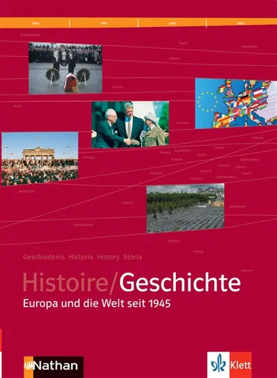Histoire = Geschichte : Abitur : livre de l'élève