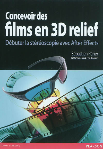 Concevoir des films 3D relief : débuter la stéréoscopie avec After Effects