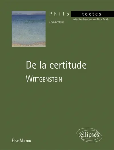 De la certitude, Wittgenstein