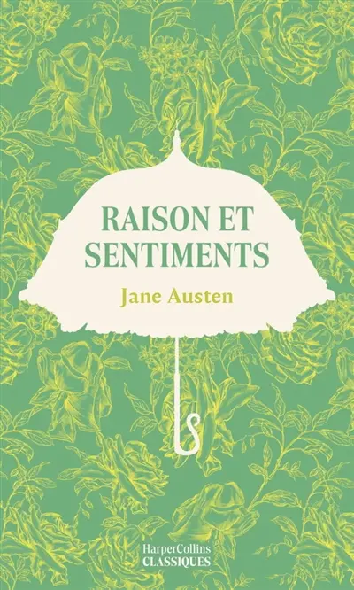 Raison et sentiments