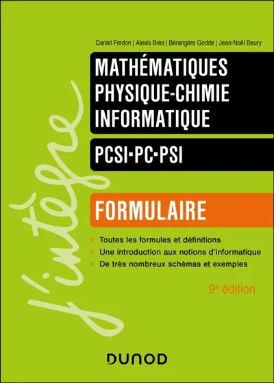 Mathématiques, physique chimie, informatique : PCSI, PC, PSI : formulaire