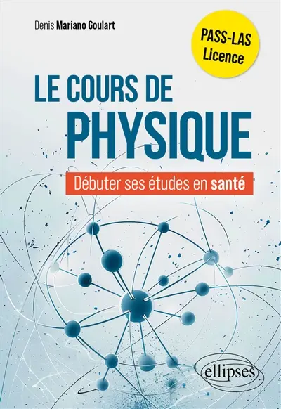 Le cours de physique : débuter ses études en santé