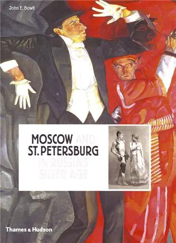 Moscow And St Petersburg In Russia´s Silver Age (Hardback)