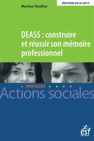 DEASS : construire et réussir son mémoire professionnel