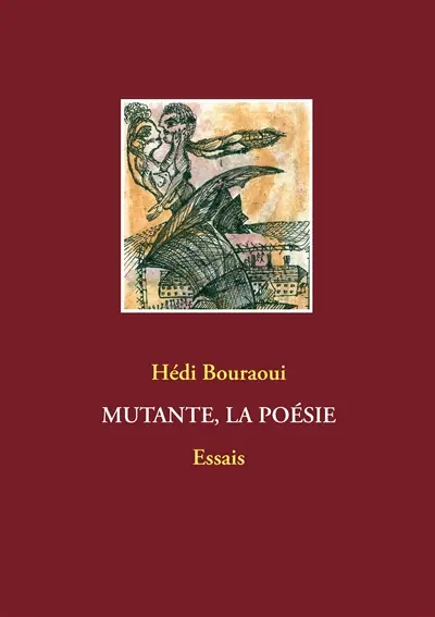 Mutante, la poésie : Essais