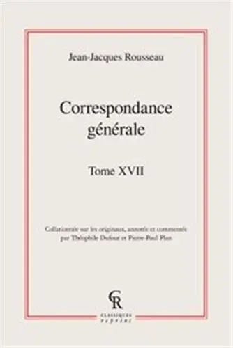 Correspondance générale. Vol. 17