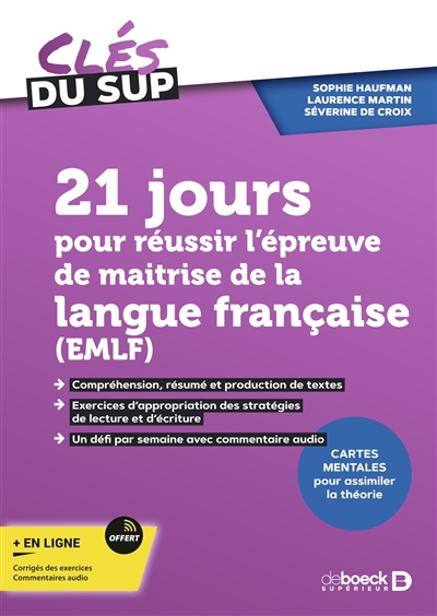 21 jours pour réussir l'épreuve de maîtrise de langue française (EMLF)