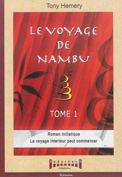 Le voyage de Nambu. Vol. 1