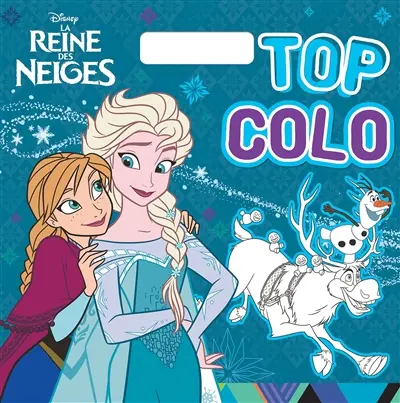 La reine des neiges : top colo