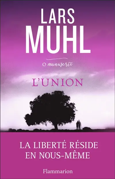 O'manuscrit. Vol. 3. L'union