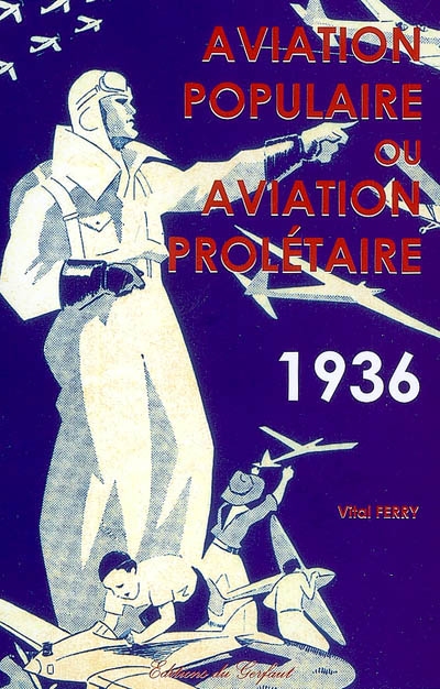 Aviation populaire ou aviation prolétaire, 1936