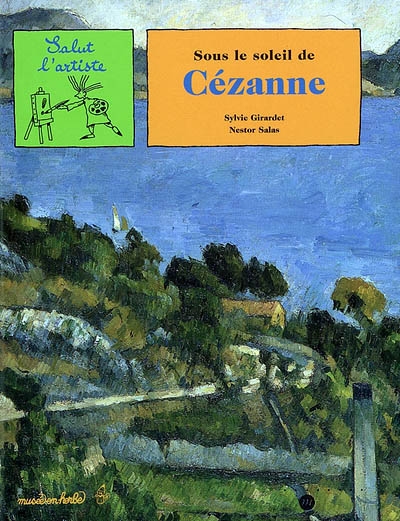 Sous le soleil de Cézanne